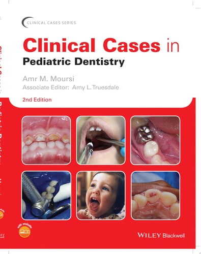Clinical Cases in Pediatric Dentistry