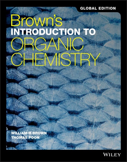 Browns Introduction to Organic Chemistry, Global Edition