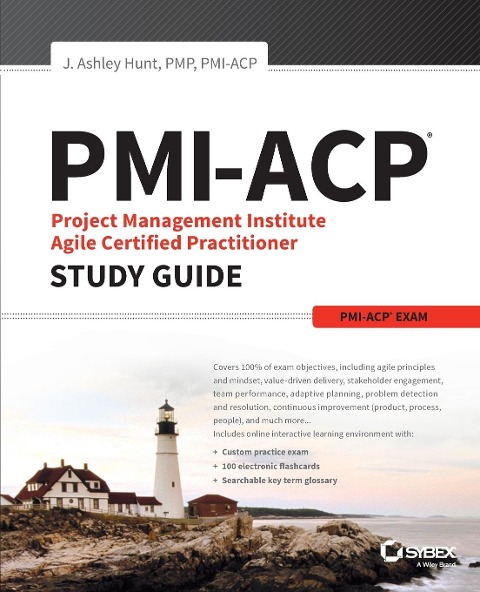 Pmi-Acp Project Management Institute Agile Certified Practitioner Exam Study Guide