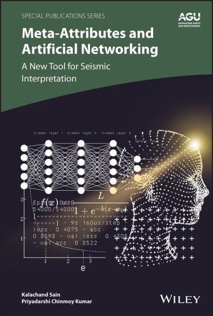 Meta-Attributes and Artificial Networking: A New Tool for Seismic Interpretation