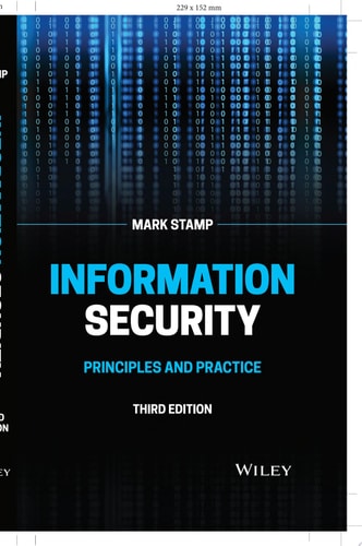 Information Security Principles and Practice