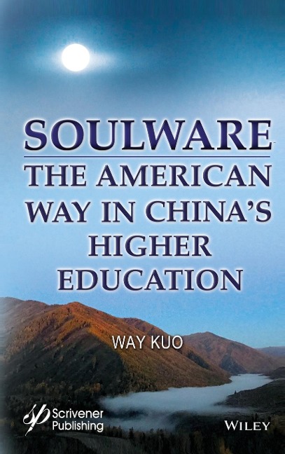 Soulware: The American Way in China's Higher Education