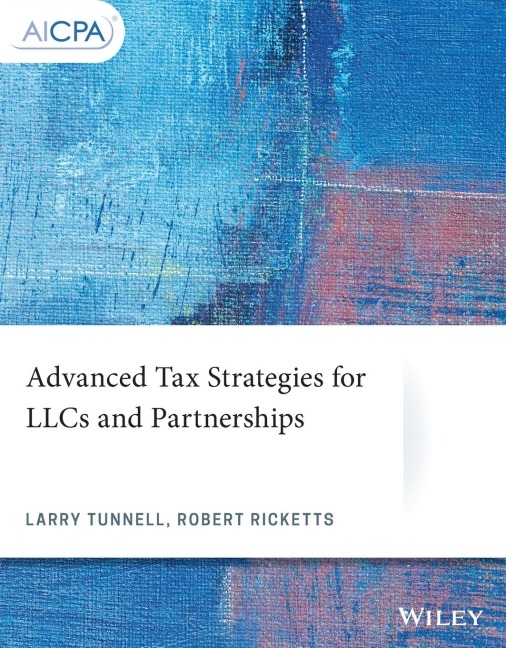 Advanced Tax Strategies for Llcs and Partnerships