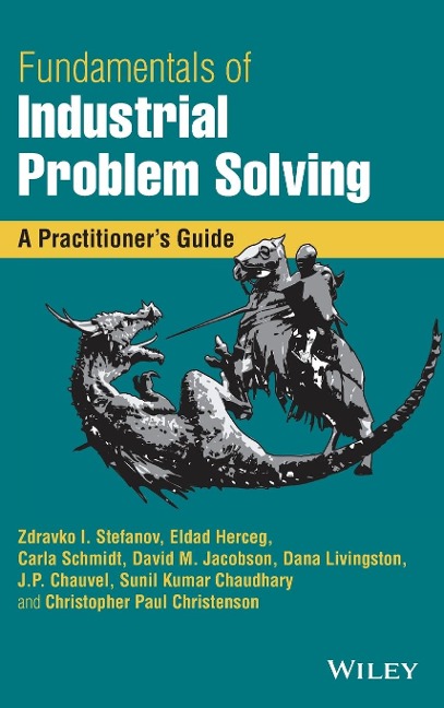 Fundamentals of Industrial Problem Solving: A Practitioner's Guide