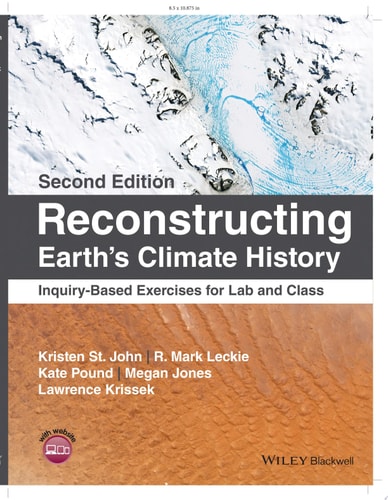 Reconstructing Earth's Climate History Inquiry-Based Exercises for Lab and Class