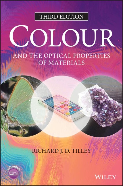 Colour and the Optical Properties of Materials