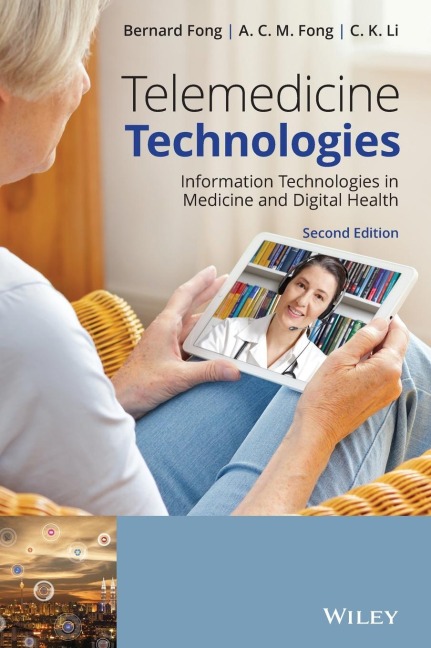 Telemedicine Technologies: Information Technologies in Medicine and Digital Health
