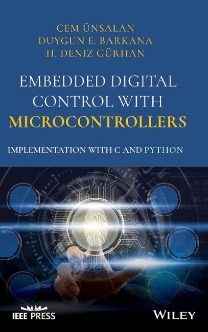 Embedded Digital Control with Microcontrollers: Implementation with C and Python