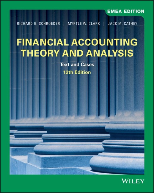 Financial Accounting Theory and Analysis: Text and Cases, EMEA Edition