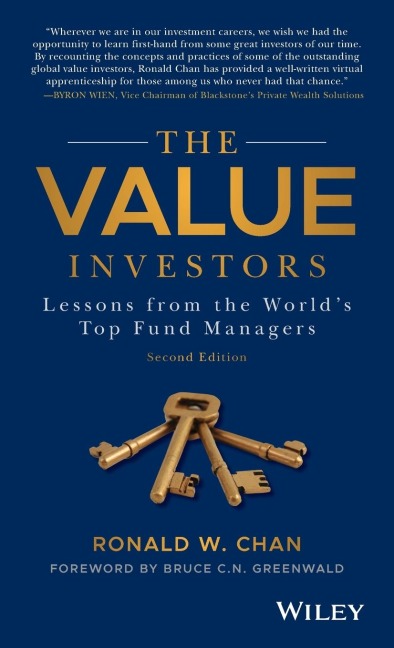 The Value Investors: Lessons from the Worlds Top Fund Managers