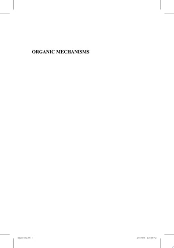 Organic Mechanisms Reactions, Methodology, and Biological Applications