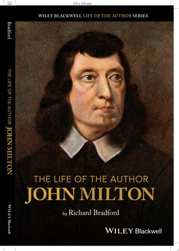 The Life of the Author: John Milton