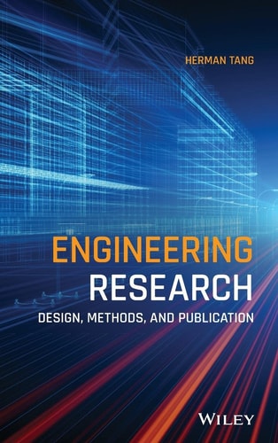 Engineering Research Design, Methods, and Publication
