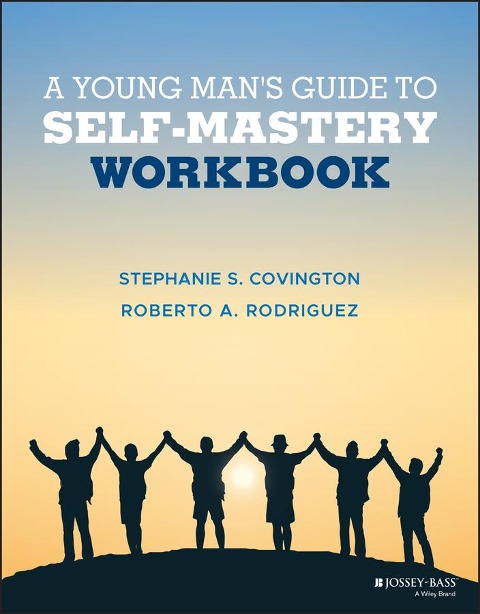 A Young Mans Guide to Self-Mastery, Workbook