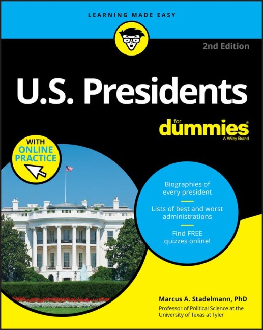 U.S. Presidents for Dummies with Online Practice