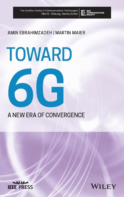 Toward 6g: A New Era of Convergence