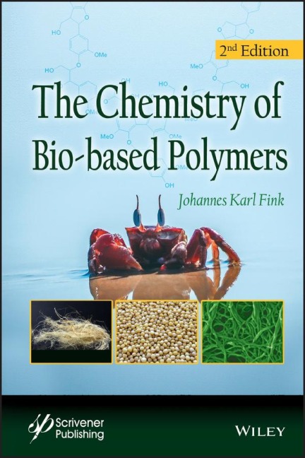 The Chemistry of Bio-Based Polymers