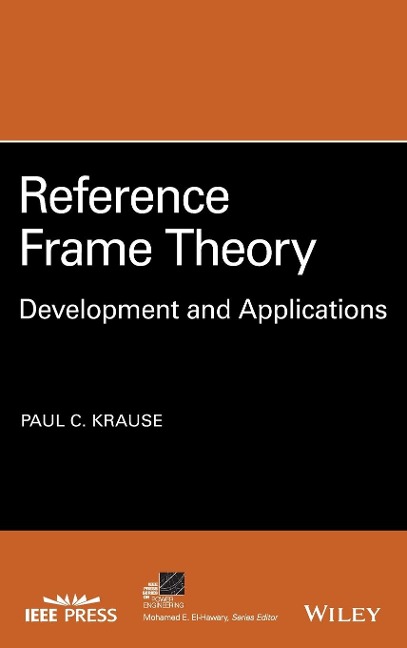 Reference Frame Theory: Development and Applications