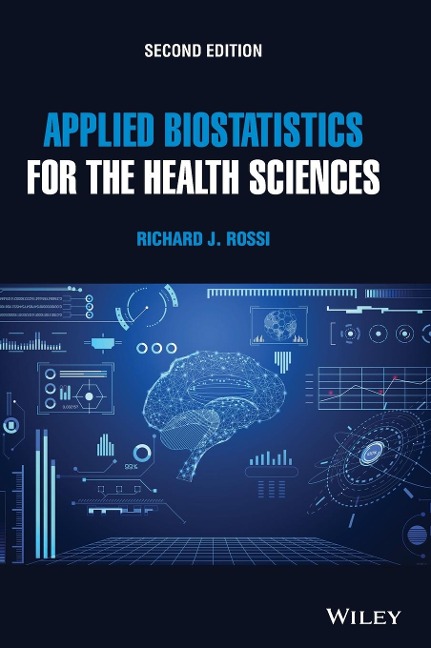 Applied Biostatistics for the Health Sciences