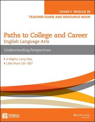 English Language Arts, Grade 8 Module 3B