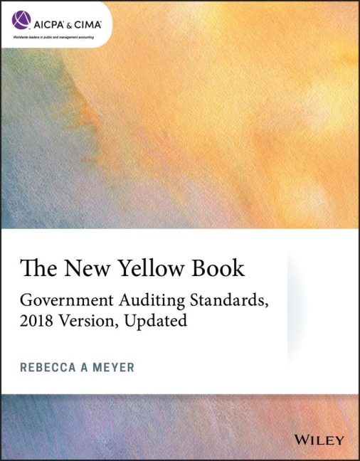 The New Yellow Book - Government AuditingStandards, 2018 Version, Updated