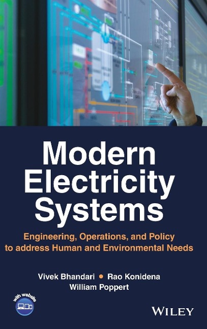 Modern Electricity Systems: Engineering, Operations, and Policy to Address Human and Environmental Needs