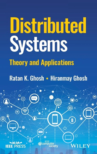 Distributed Systems: Theory and Applications