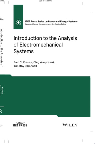 Introduction to the Analysis of Electromechanical Systems