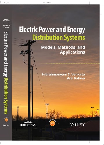 Electric Power and Energy Distribution Systems Models, Methods, and Applications