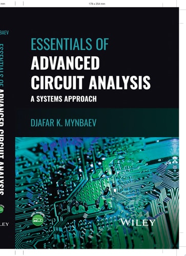 Essentials of Advanced Circuit Analysis A Systems Approach