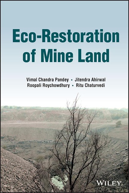 Eco-Restoration of Mine Land