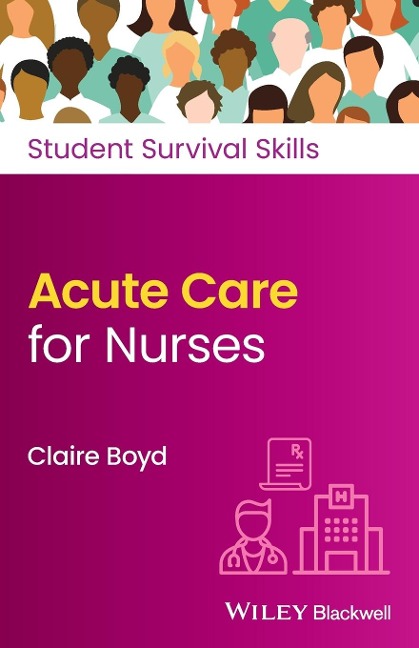 Acute Care for Nurses