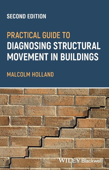 Practical Guide to Diagnosing Structural Movement in Buildings