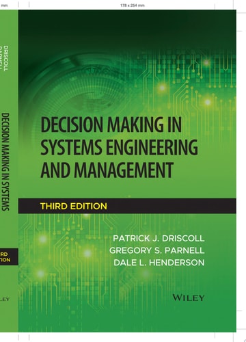 Decision Making in Systems Engineering and Management