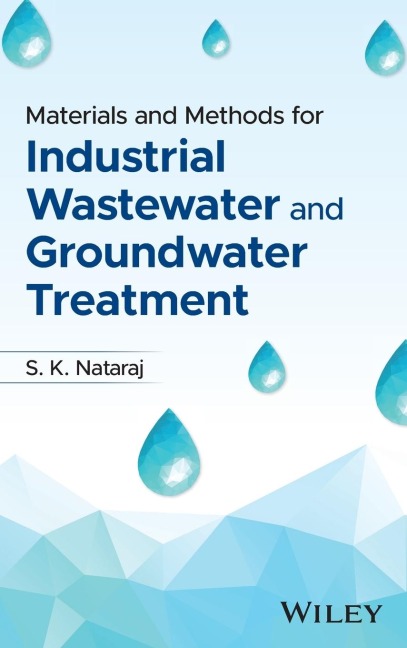 Materials and Methods for Industrial Wastewater and Groundwater Treatment