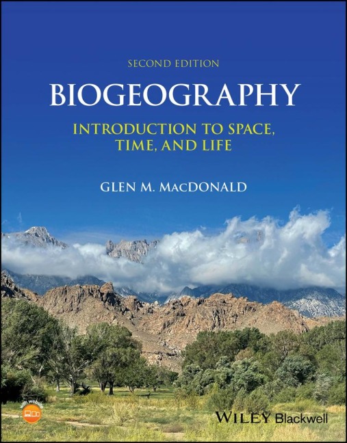 Biogeography: Introduction to Space, Time, and Life