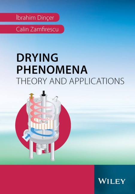Drying Phenomena: Theory and Applications