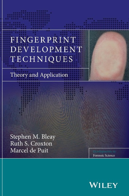 Fingerprint Development Techniques: Theory and Application