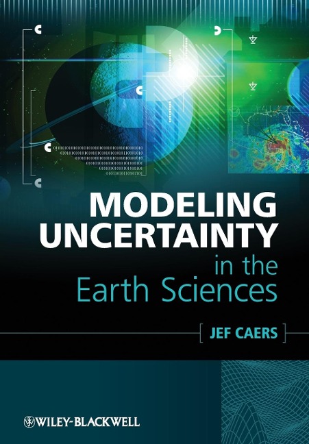 Modeling Uncertainty in the Earth Sciences
