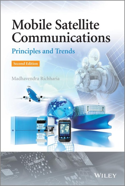 Mobile Satellite Communications: Principles and Trends