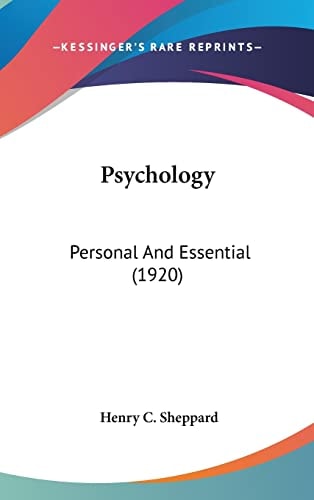 Psychology: Personal And Essential (1920)