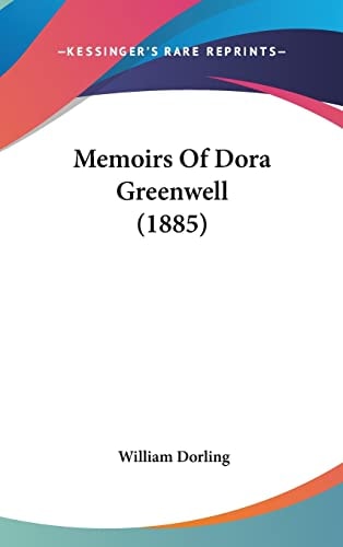 Memoirs Of Dora Greenwell (1885)