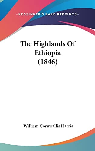 The Highlands Of Ethiopia (1846)