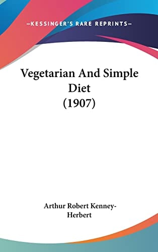 Vegetarian And Simple Diet (1907)