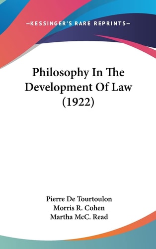 Philosophy In The Development Of Law (1922)