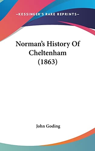 Norman's History Of Cheltenham (1863)