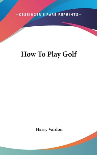 How To Play Golf