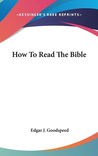 How To Read The Bible