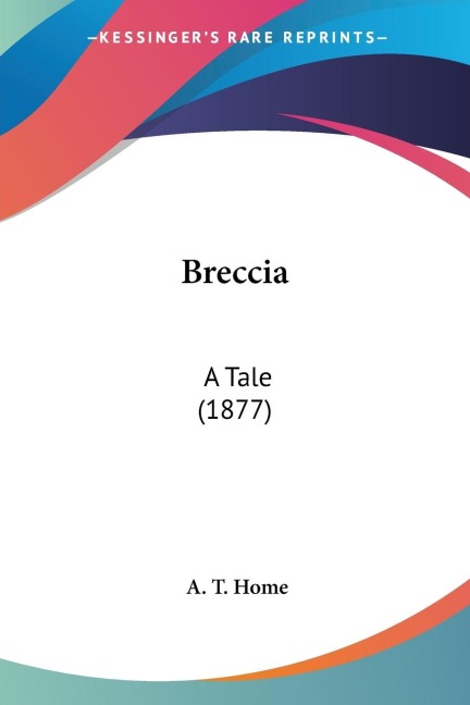 Breccia: A Tale (1877)