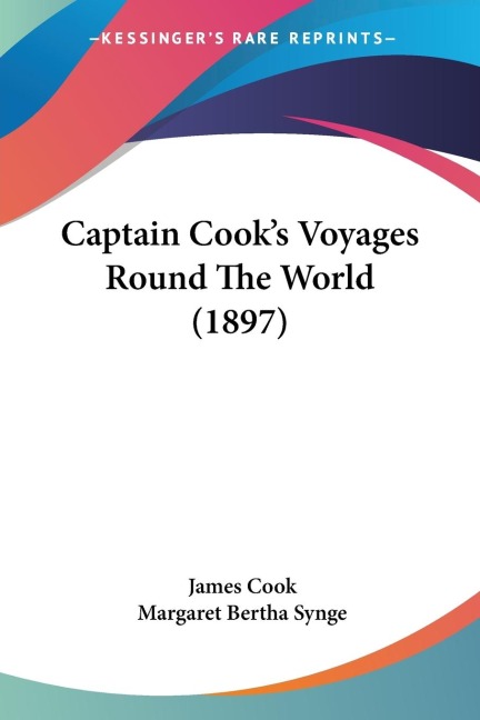 Captain Cooks Voyages Round The World (1897)